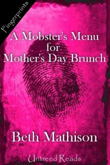 A Mobster's Menu for Mother's Day Brunch Read online