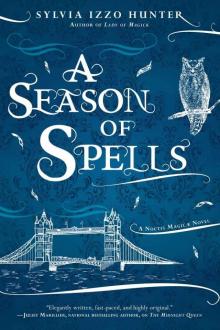A Season of Spells (A Noctis Magicae Novel) Read online