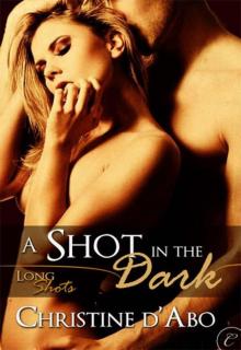 A Shot in the Dark Read online