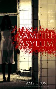 AHC2 Vampire Asylum Read online