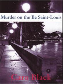 AL07 - Murder on the Ile Saint-Louis al-7 Read online