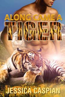 Along Came a Tiger Read online