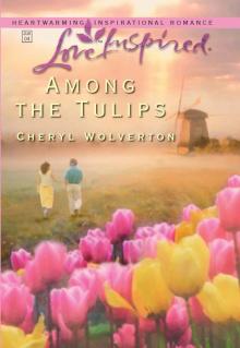Among the Tulips Read online