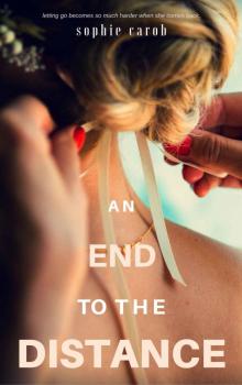 An End To The Distance Read online
