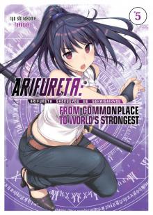 Arifureta: From Commonplace to World's Strongest Vol. 5 Read online