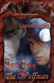 Bat-Boy and The Wolfman Read online