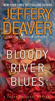 Bloody River Blues: A Location Scout Mystery Read online