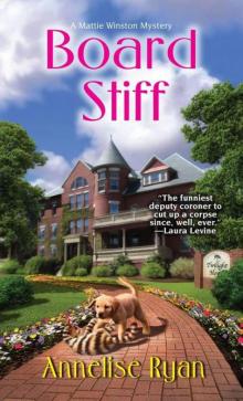 Board Stiff (Mattie Winston Mysteries) Read online