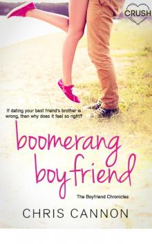 Boomerang Boyfriend (The Boyfriend Chronicles) Read online