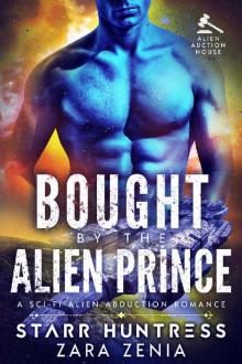 Bought By The Alien Prince Read online