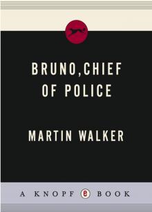 Bruno, Chief of Police