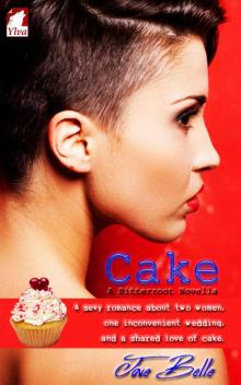 Cake (Bitterroot Saga Book 1) Read online