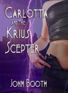 Carlotta and the Krius Scepter (Carlotta Series Book 1) Read online