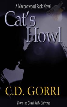 Cat's Howl: A Macconwood Pack Novel (The Macconwood Pack Series Book 2)