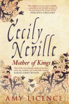 Cecily Neville: Mother of Kings Read online
