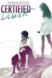 Certified Disaster (Beautiful Mess Book 2) Read online