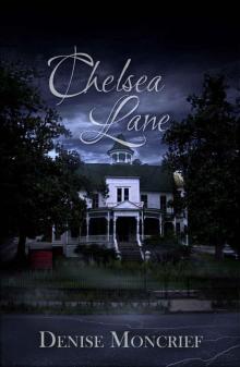 Chelsea Lane (Haunted Hearts Series Book 5) Read online