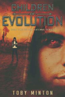 Children of Evolution (The Gateway Series Book 2) Read online