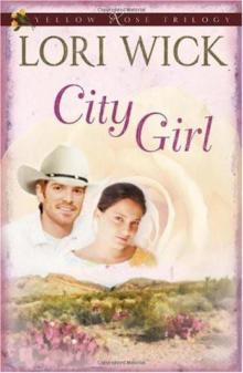 City Girl (Yellow Rose Trilogy 3)