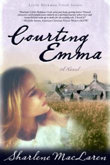 Courting Emma (Little Hickman Creek Series #3) Read online