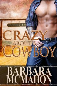 Crazy About a Cowboy Read online