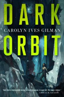Dark Orbit Read online