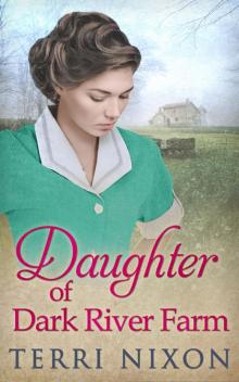 Daughter of Dark River Farm Read online
