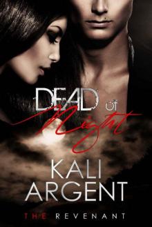 Dead of Night (The Revenant Book 3) Read online
