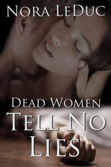 Dead Women Tell No Lies Read online