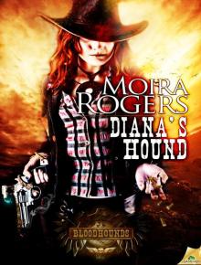 Diana's Hound: Bloodhounds, Book 4 Read online