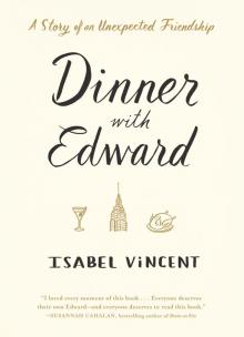 Dinner with Edward Read online