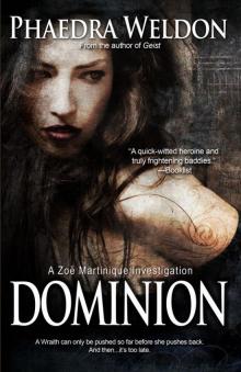 Dominion: Zoë Martinique Investigation, Book 6