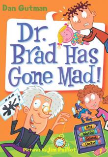 Dr. Brad Has Gone Mad! Read online