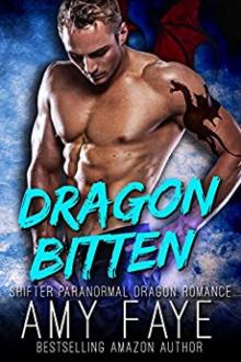 Dragon Bitten (Shifter Paranormal Dragon Romance) (The Fire Dragon Series Book 2) Read online