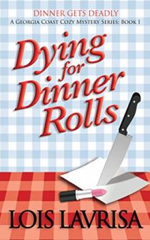 Dying for Dinner Rolls Read online