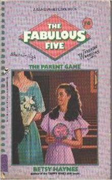Fabulous Five 006 - The Parent Game Read online