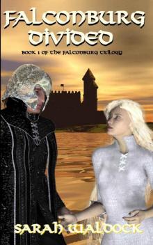 Falconburg Divided (The Falconburg Series Book 1) Read online