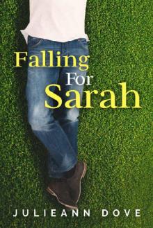Falling For Sarah (Sarah Series Book 3) Read online