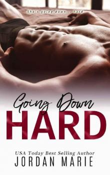 Going Down Hard (Doing Bad Things Book 1) Read online