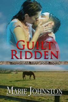 Guilt Ridden (The Walker Five Book 4) Read online