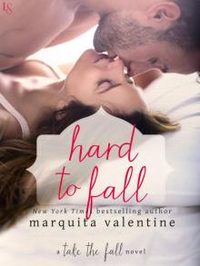 Hard to Fall Read online