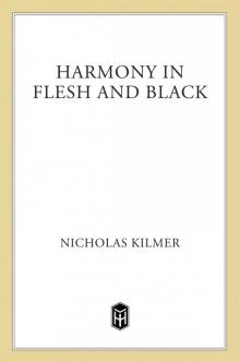 Harmony In Flesh and Black Read online