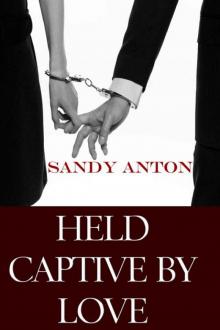 Held Captive By Love