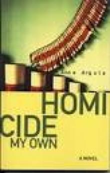 Homicide My Own Read online