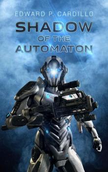 I am Automaton 3: Shadow of the Automaton Read online