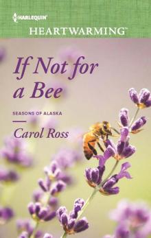 If Not for a Bee Read online