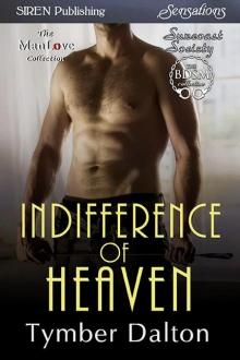 Indifference of Heaven [Suncoast Society] (Siren Publishing Sensations ManLove) Read online