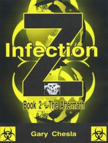 Infection Z (Book 2): The Aftermath Read online