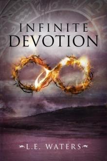 Infinite Devotion (Infinite Series, Book 2) Read online