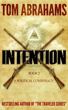 Intention (A Political Conspiracy Book 2) Read online
